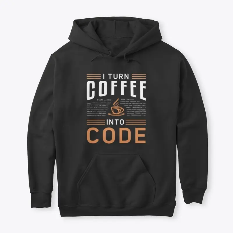 I turn coffee into code