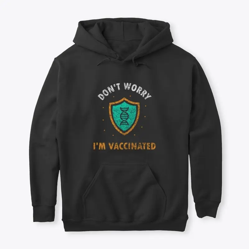 Don’t worry I am vaccinated